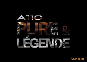 2018 – A110 Pure & Legende (UK)